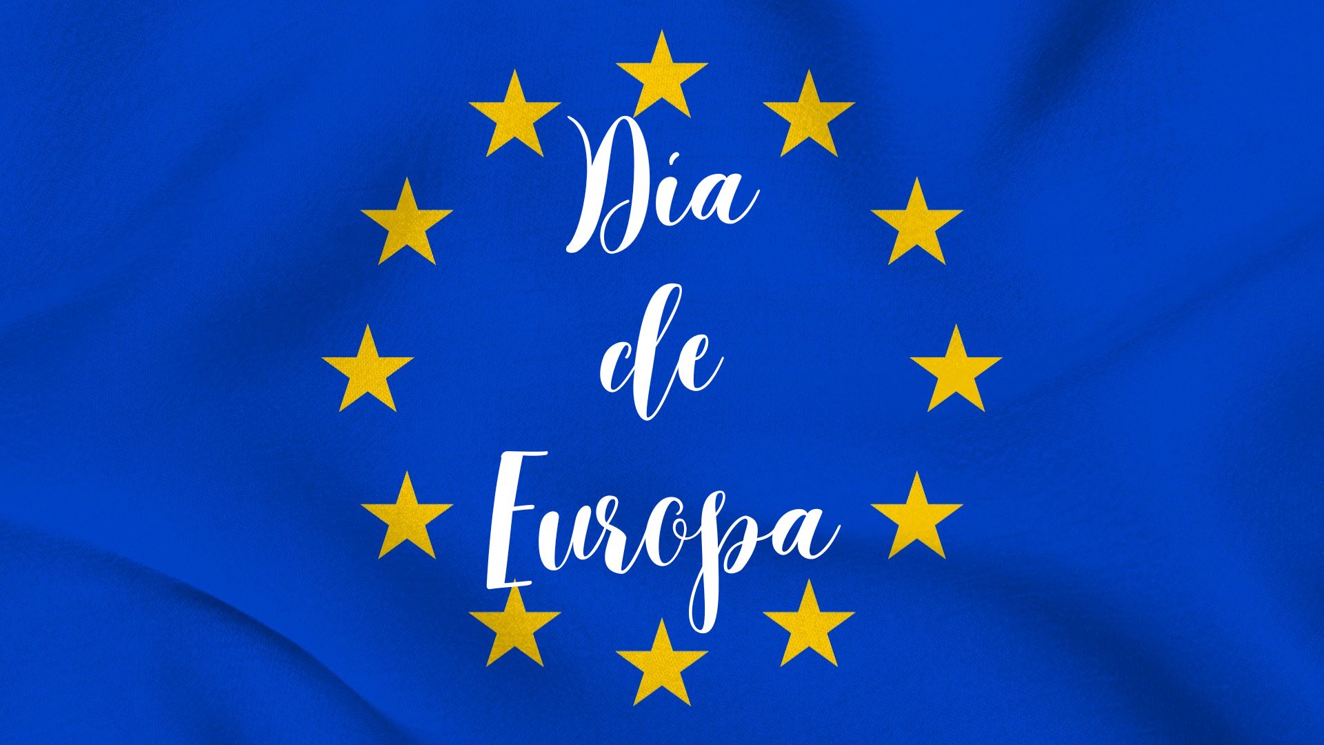 Día de Europa: jueves 9 de mayo